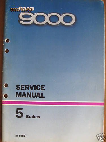 1986- saab 9000 brakes service manual