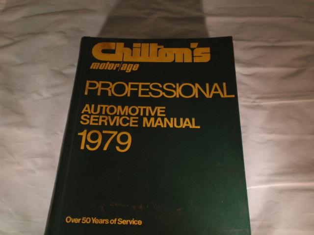 1979 chiltons professional automotive service manual