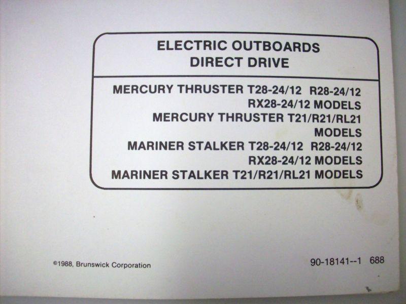 MERCURY MARINER ELECTRIC OUTBOARD SERVICE MANUAL P/N 90-18141--1, US $10.00, image 2