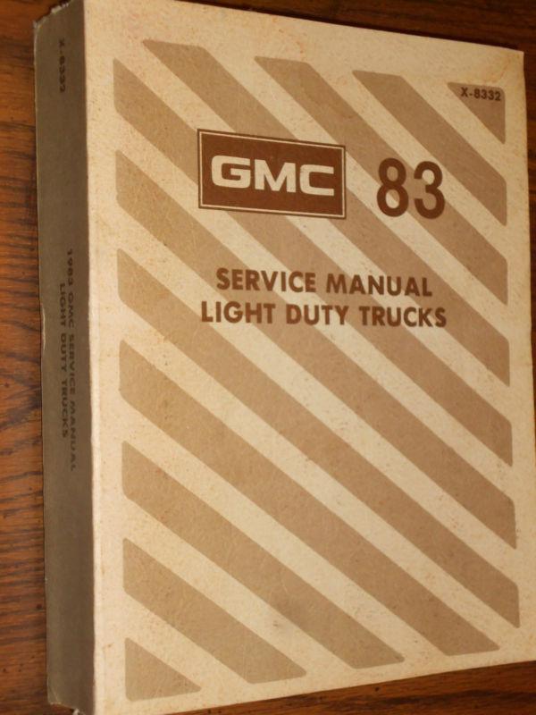 1983 gmc shop manual / book / 10-35 light duty series / includes wiring diagrams