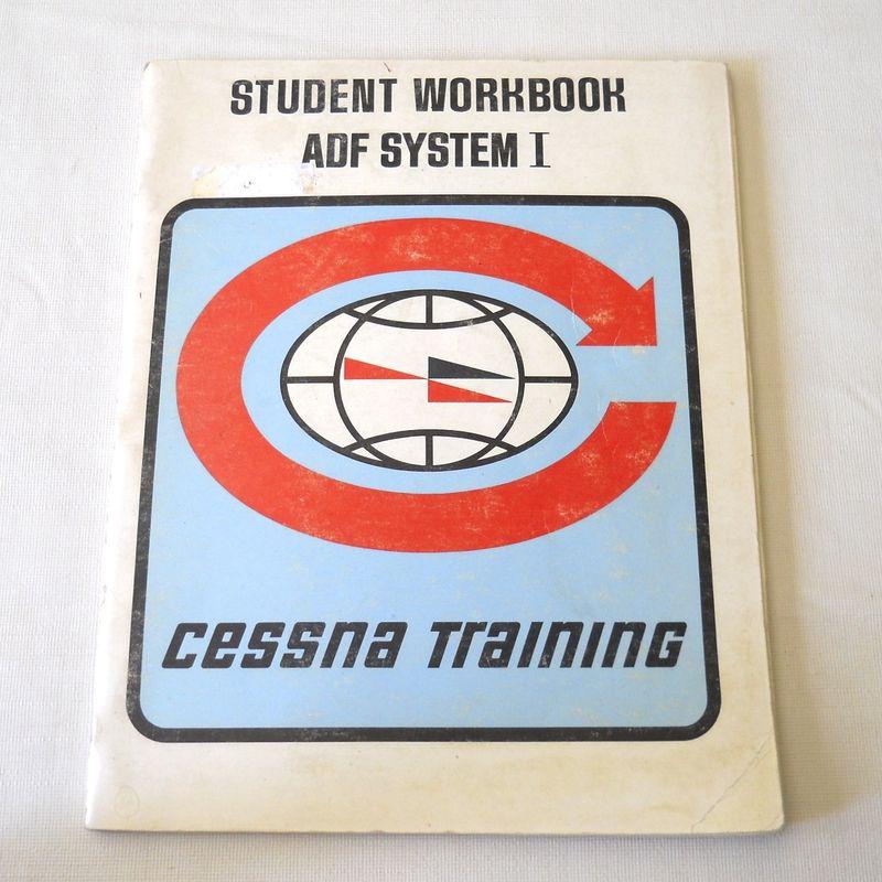 Cessna avionics student workbook adf system 1  cessna training
