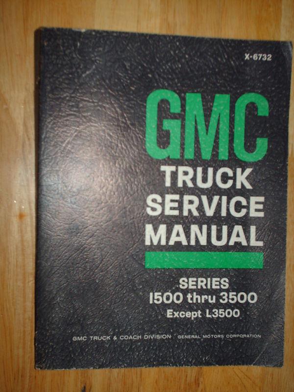 1967 GMC SHOP MANUAL / SHOP BOOK / GOOD ORIGINAL!!!, US $37.50, image 2