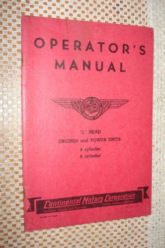 Continental motors l head engine operators manual owners guide book 4 6 cylinder