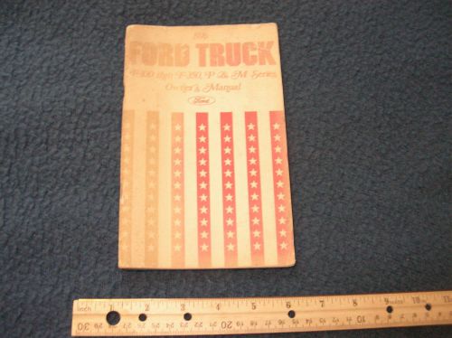 1976 ford pick-up f100 thru f350 &amp; p &amp; m series owners manual - good used
