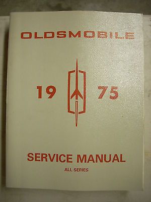 1975 75 olds oldsmobile service manual toronado cutlass starfire omega delta 88