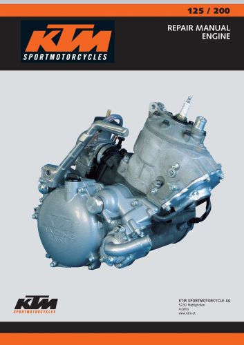 Ktm engine service manual 1999 125 exc, 125 egs, 200 mxc, 200 exc &amp; 200 egs
