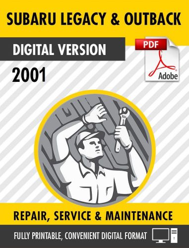 2001 subaru legacy &amp; outback factory service digital repair manual &amp; parts list