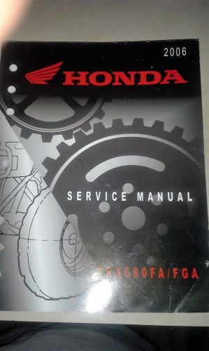 Honda 2006 trx680fa/fga..atv service/shop manual