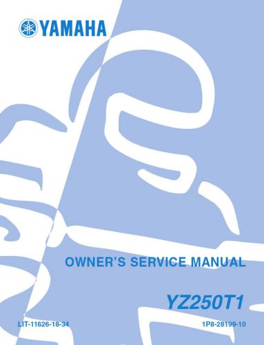 New yamaha yz250t1 yz 250 t1 repair service manual print book. free shipping