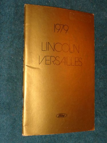 1979 lincoln versailles owner&#039;s manual / original guide book!