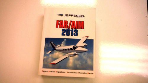 Aircraft federal aviation regulations / aeronautical information manual