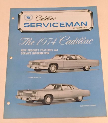 Cadillac serviceman 1974 coupe de ville &amp; eldorado coupe new product features