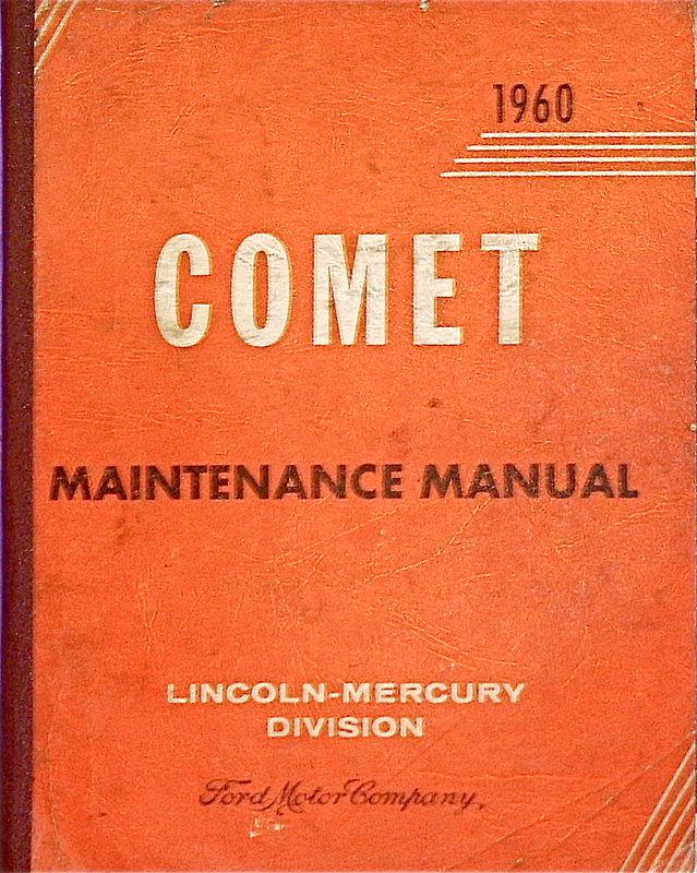 1960 mercury comet maintenance  manual - original fomoco book