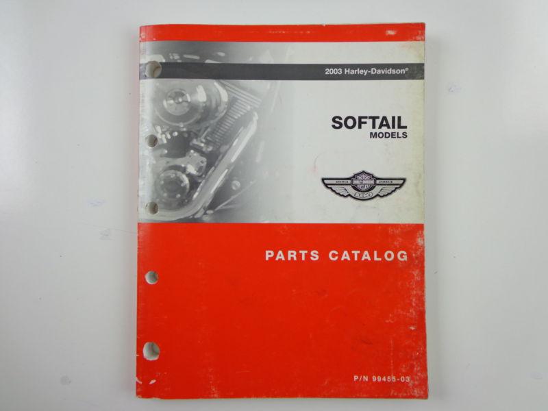 Purchase Harley Davidson 2003 Softail Models Parts Catalog 9945503 in