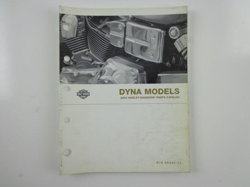 Purchase Harley Davidson 2004 Dyna Models Parts Catalog Manual 9943904
