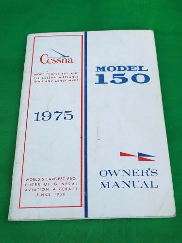 Vintage 1975 cessna model 150 airplane owner&#039;s manual