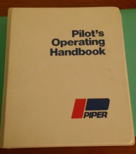 Piper cadet pa28-161 pilot's information operating handbook. excellent condition