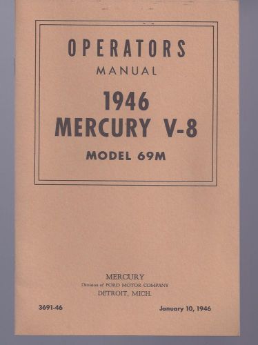 1947 mercury v-8 owners operstors manual reprint model 79m