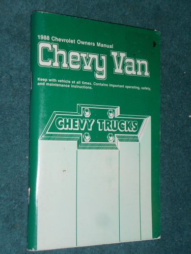 1988 chevrolet van owner&#039;s manual / original guide book!