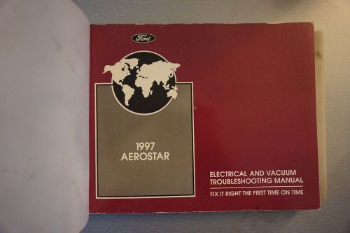 1997 ford aerostar electrical &amp; vacuum troubleshooting manual