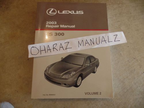 2003 lexus es300 service repair manual oem volume 2 only!!