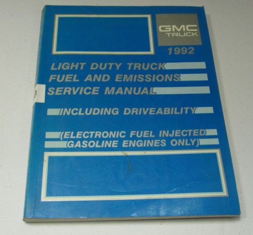 1992 gmc light duty truck fuel and emissions  gas engine service manual