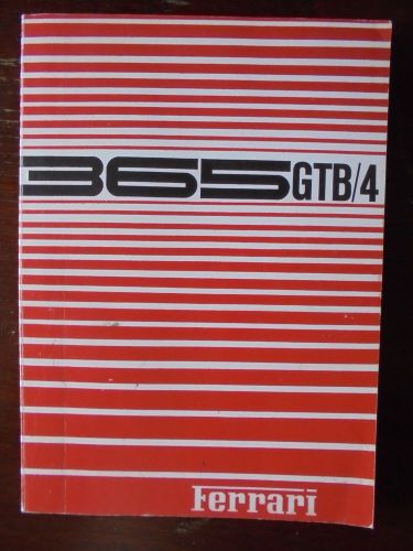 Ferrari 365gtb/4 daytona owners manual reprint