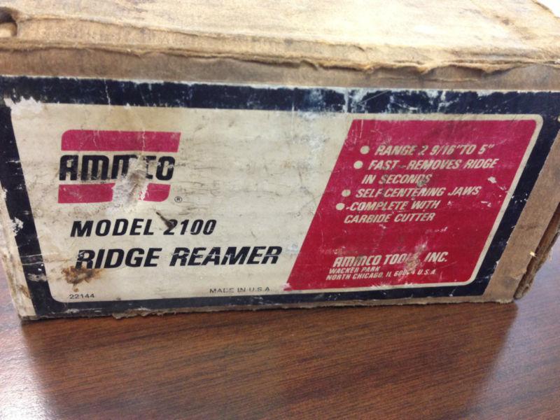 Ammco model 2100 ridge reamer 2 9/16" - 5" with box & directions & carbon cutter