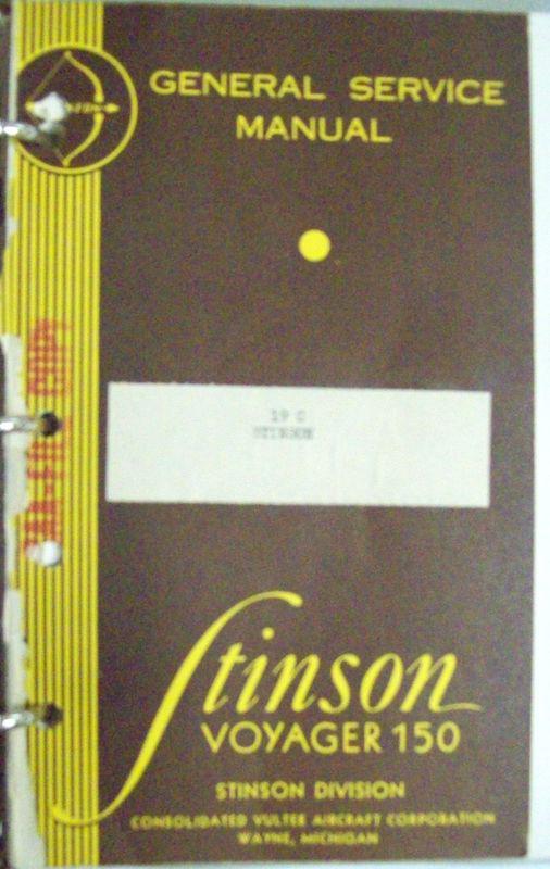 Original stinson voyager 150 1946 general service manual