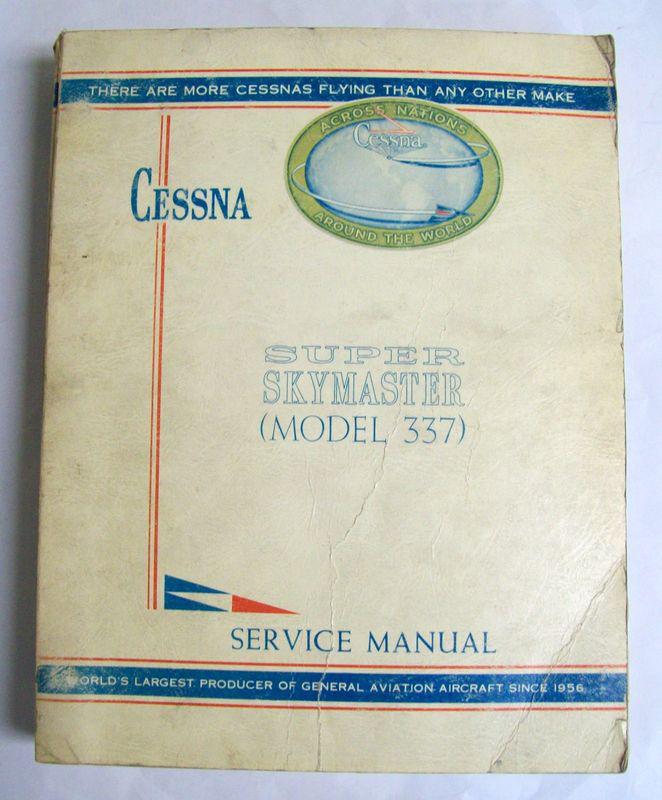 Original cessna 1965 337 super skymaster service manual