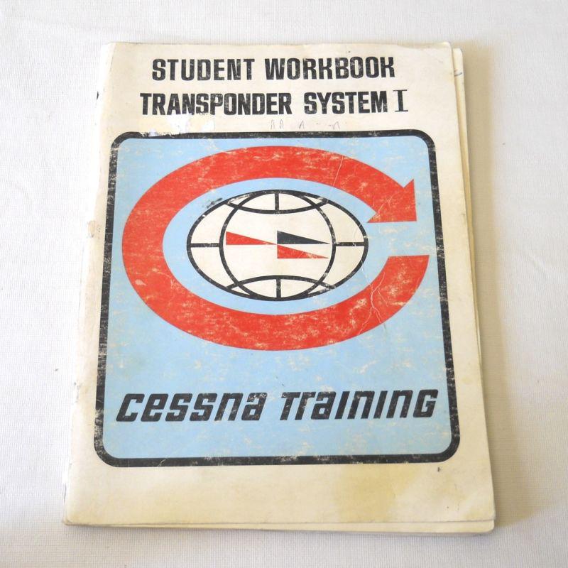Cessna avionics training  student workbook transponder system1 manual
