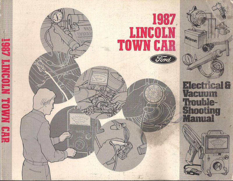 Lincoln 1987 town car electrical vacuum troubleshooting manual evtm - original