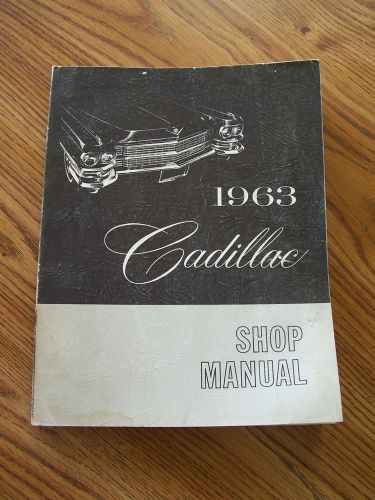 1963 cadillac factory service or shop manual - "original" paper issue