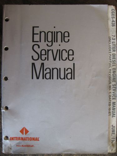 Genuine International Truck  7.3 liter  Diesel engine service manual   CGES-435, US $49.00, image 1