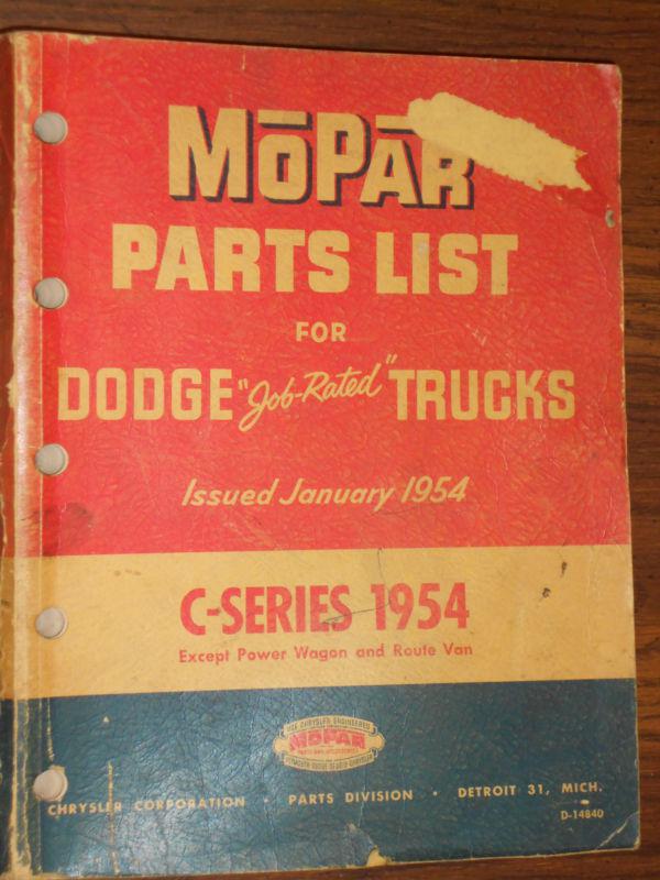 Find 1954 DODGE TRUCK PARTS BOOK / CATALOG / ORIGINAL BOOK in Benton