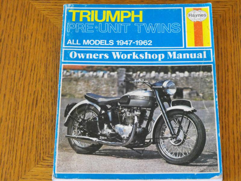 Triumph pre-unit twins owners workshop manual 47-62