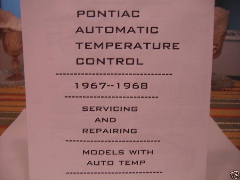 Sell 19671968 A/C PONTIAC REPAIRING AUTOMATIC TEMP CONTROL in Merced