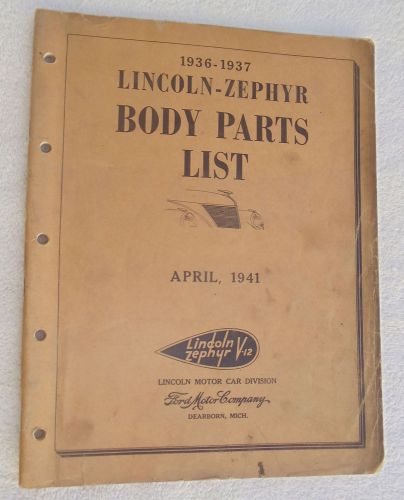 1936 and 1937 lincoln  zephyr - original copy of the body parts list