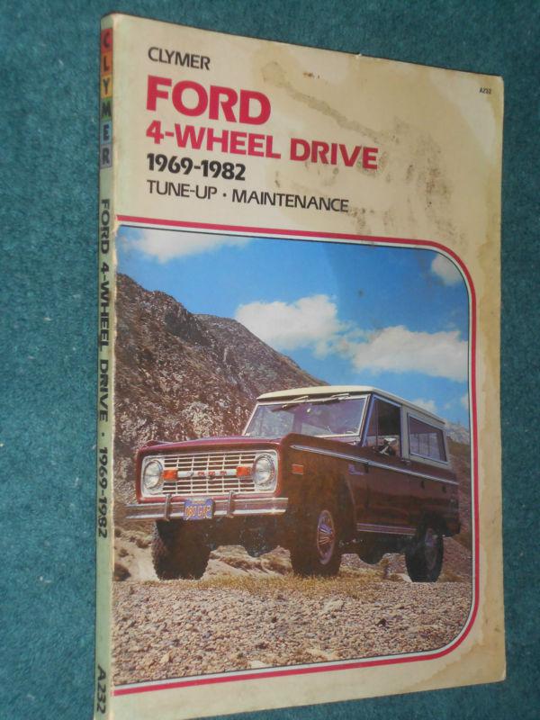 Sell 19691982 FORD 4WD TRUCK & BRONCO SHOP MANUAL / BOOK / ORIGINAL