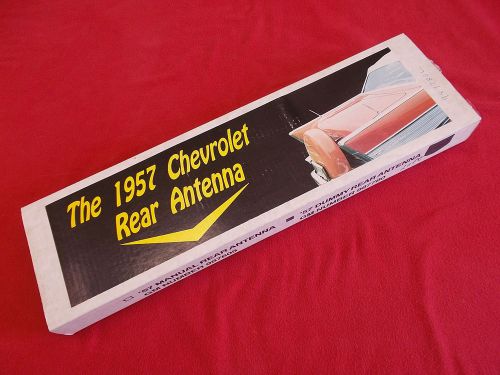 1957 chevrolet new left rear dummy antenna for use with right side power antenna
