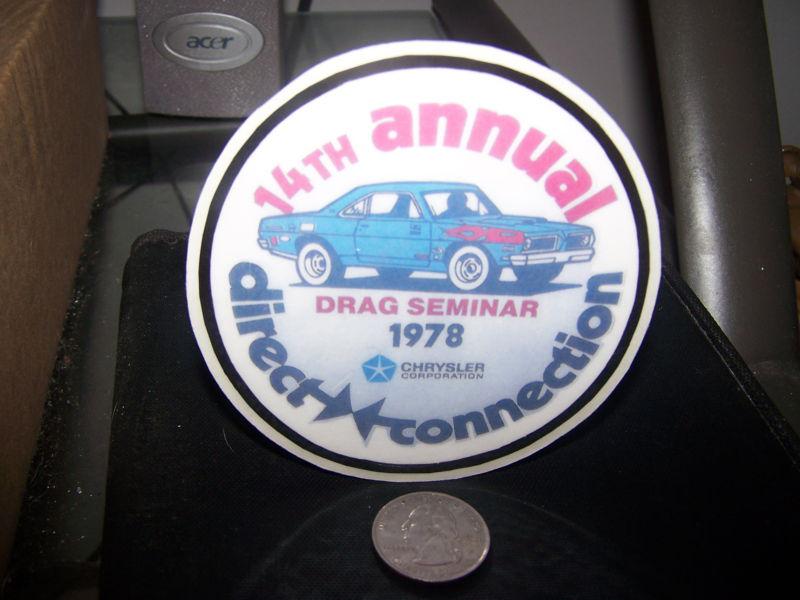 1978 direct connection - drag seminar - sticker 