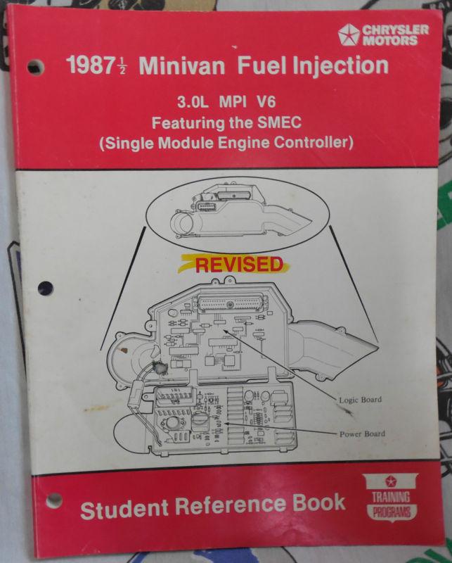 Chrysler,1987,1/2,minivan,fuel,injection,manual,book,3.0l,mpi,v6,smec,student