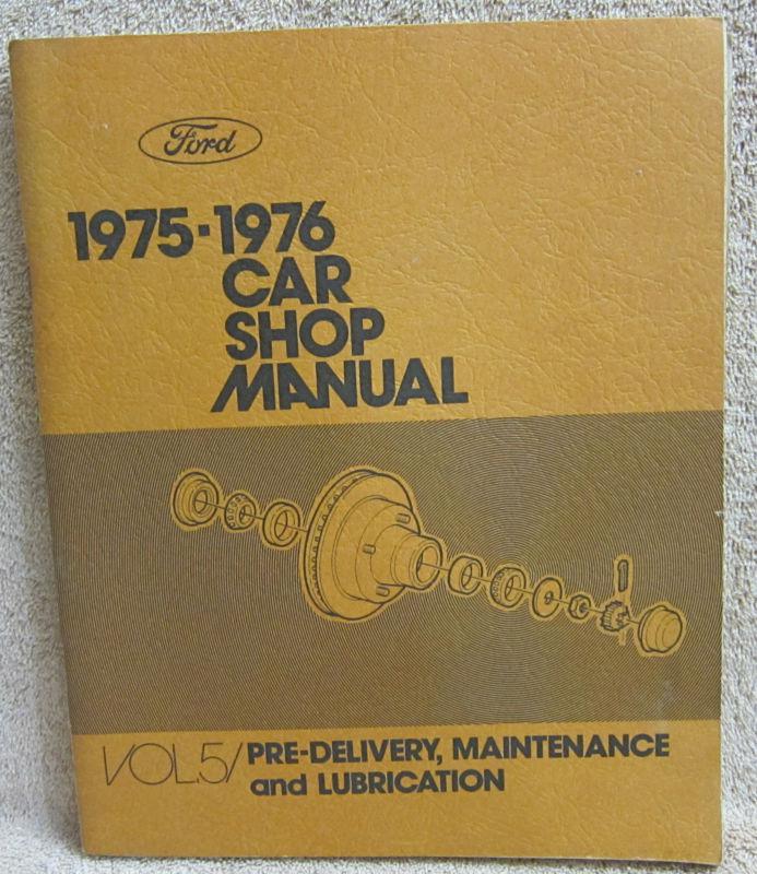 5 Original 1975-76 Ford Car Shop Manuals Volumes 1 To 5 , US $20.00, image 6