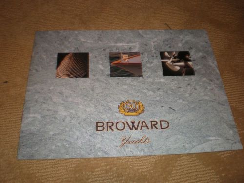 &#034;broward yachts 50 years&#034; motor yacht marketing sales brochure lots of pictures