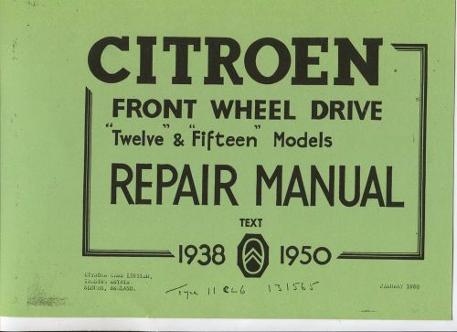 Repair manual  citroen traction avant light 12 &amp; 15 1938 -1950