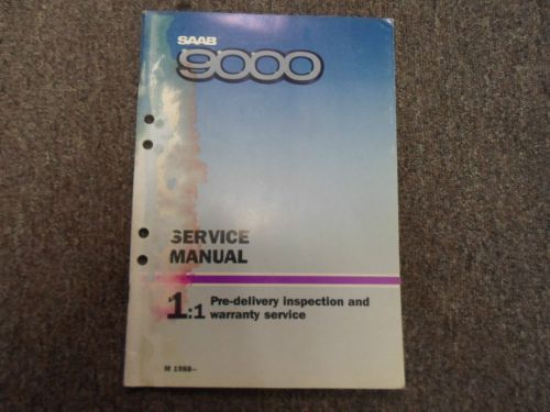 1988 saab 9000 1:1 pre delivery inspection warranty service manual water damage