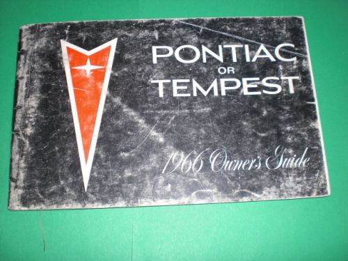1966 pontiac or tempest owner&#039;s guide, original, not a reprint