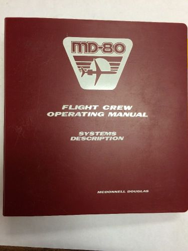Md-80 mcdonnell douglas flight crew operating manual systems description vol. ii