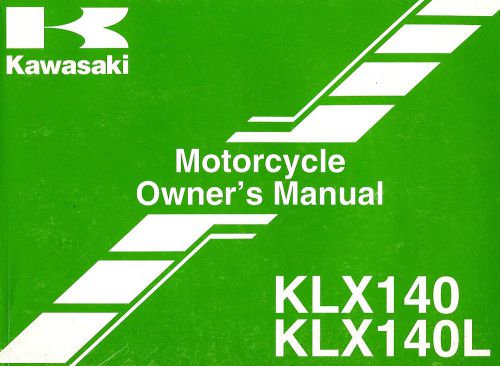2008 kawasaki klx140 &amp; klx140l motocross motorcycle owners manual -klx 140 a b