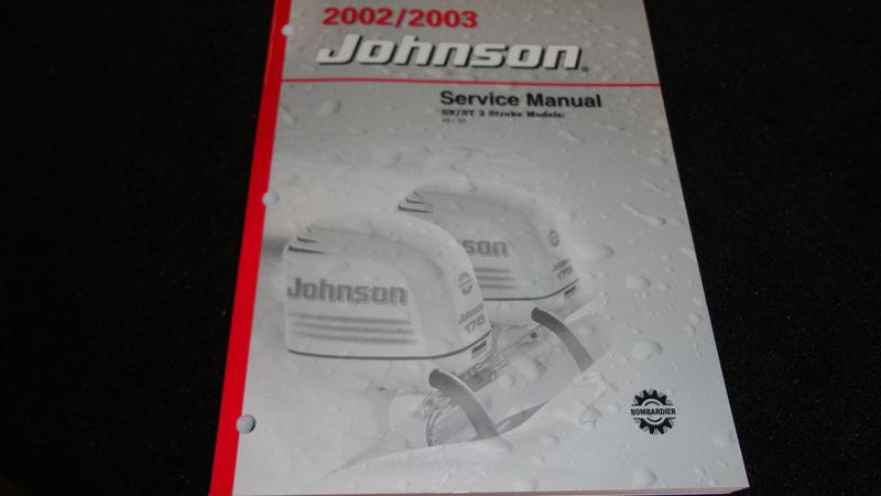2002-2003 johnson service manual sn/st 2 stroke 40,50 hp #5005464 outboard